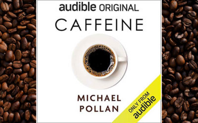 Recensione di Caffeine, di Michael Pollan